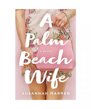 gebrauchtes Buch – Susannah Marren – A Palm Beach Wife