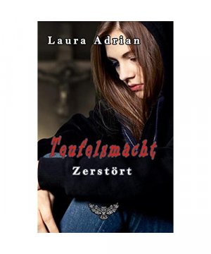 gebrauchtes Buch – Laura Adrian – Teufelsmacht