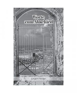 gebrauchtes Buch – Jürgen Heider – Worte zum Abschied