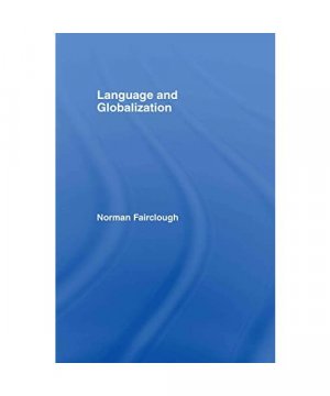 gebrauchtes Buch – Norman Fairclough – Language and Globalization