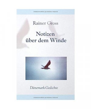 gebrauchtes Buch – Rainer Gross – Notizen über dem Winde