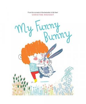 gebrauchtes Buch – Christine Roussey – My Funny Bunny