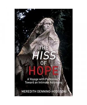 gebrauchtes Buch – Meredith Oenning-Hodgson – The Hiss of Hope