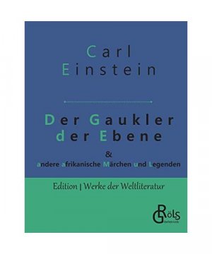 gebrauchtes Buch – Carl Einstein – Der Gaukler der Ebene