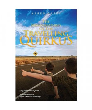 gebrauchtes Buch – Karen Casey – The Misadventures of the Travelling Quirkus