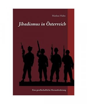 gebrauchtes Buch – Markus Hahn – Jihadismus in Österreich