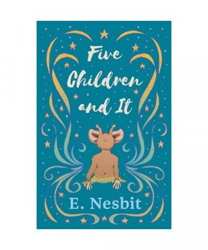 gebrauchtes Buch – E. Nesbit – Five Children and It