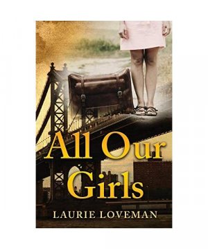 gebrauchtes Buch – Laurie Loveman – All Our Girls