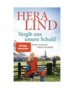 gebrauchtes Buch – Hera Lind – Vergib uns unsere Schuld