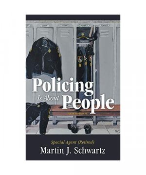 gebrauchtes Buch – Martin J. Schwartz – Policing Is About People