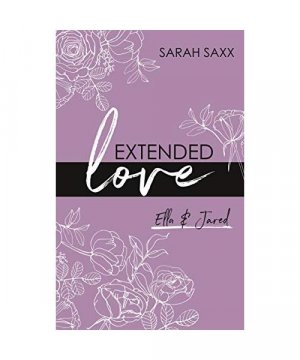 gebrauchtes Buch – Sarah Saxx – Extended love