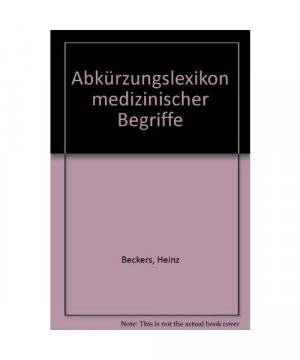 Abkürzungslexikon medizinischer Begriffe