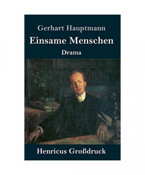 Einsame Menschen (Großdruck)