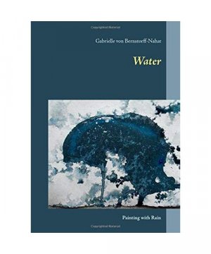 gebrauchtes Buch – Gabrielle von Bernstorff-Nahat – Water