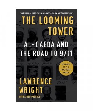 gebrauchtes Buch – Lawrence Wright – The Looming Tower: Al-Qaeda and the Road to 9/11