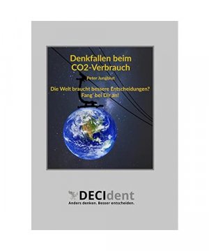 gebrauchtes Buch – Peter Jungblut – Denkfallen beim CO2-Verbrauch gebrauchtes Buch – Peter Jungblut – Denkfallen beim CO2-Verbrauch