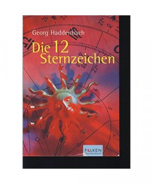 gebrauchtes Buch – Georg Haddenbach – Die 12 Sternzeichen