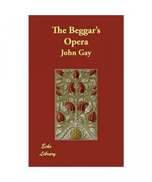 The Beggar's Opera