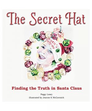 gebrauchtes Buch – Peggy Losey – The Secret Hat