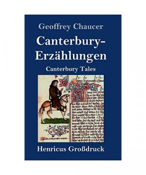 Canterbury-Erzählungen (Großdruck)