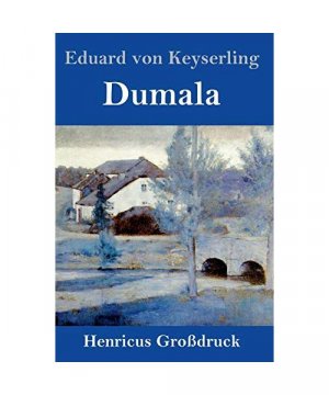 Dumala (Großdruck)