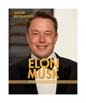 gebrauchtes Buch – Kathy Furgang – Elon Musk: Entrepreneur