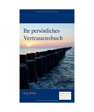 Ihr persönliches Vertrauensbuch