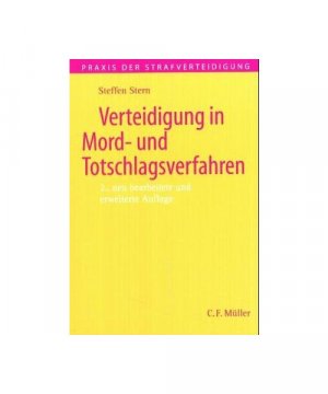 gebrauchtes Buch – Steffen Stern – Verteidigung in Mord- und Totschlagsverfahren.