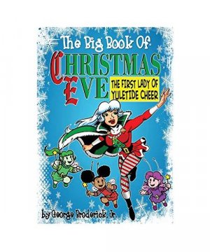 gebrauchtes Buch – George Broderick Jr – The Big Book Of Christmas Eve