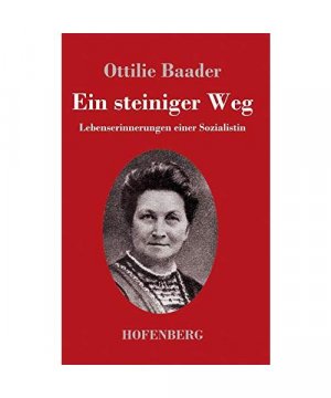 gebrauchtes Buch – Ottilie Baader – Ein steiniger Weg