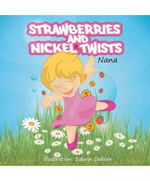 gebrauchtes Buch – Nana Nana – Strawberries and Nickel Twists