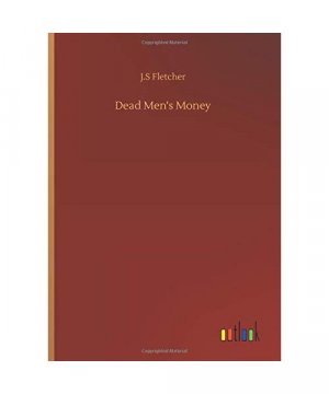 Dead Men's Money