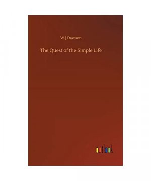 The Quest of the Simple Life