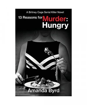 gebrauchtes Buch – Amanda Byrd – 13 Reasons for Murder Hungry