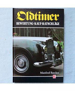 Oldtimer: Bewertung, Kauf, Ratschläge