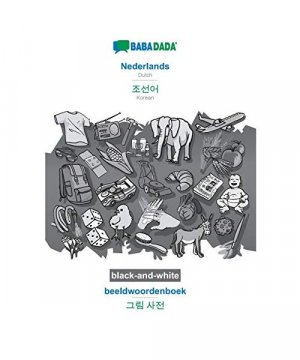 BABADADA black-and-white, Nederlands - Korean (in Hangul script), beeldwoordenboek - visual dictionary (in Hangul script)