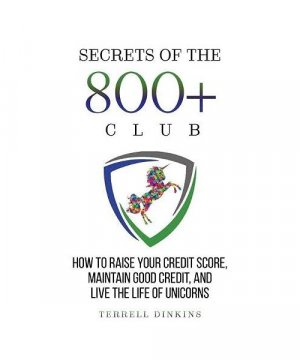 gebrauchtes Buch – Terrell Dinkins – Secrets Of The 800+ Club