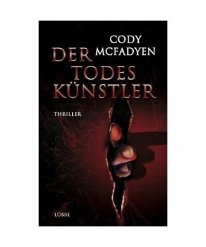 gebrauchtes Buch – Cody McFadyen – Der Todeskünstler