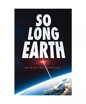 gebrauchtes Buch – Michael Bienenstock – So Long Earth