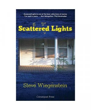gebrauchtes Buch – Steve Wiegenstein – Scattered Lights: Stories