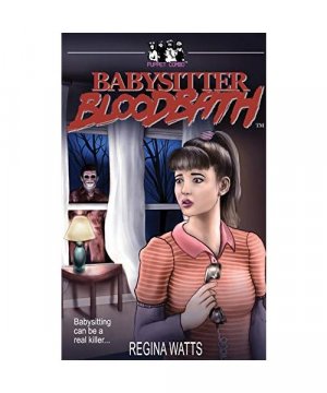 gebrauchtes Buch – Regina Watts – Babysitter Bloodbath