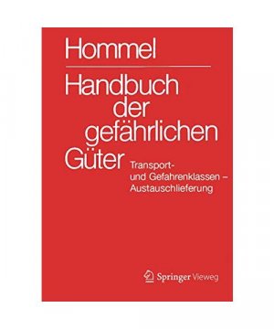 Handbuch der gefährlichen Güter. Transport- und Gefahrenklassen. Austauschlieferung, Dezember 2018