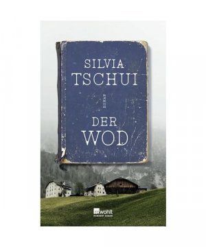 gebrauchtes Buch – Silvia Tschui – Der Wod