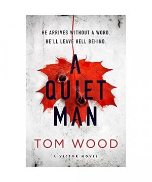 gebrauchtes Buch – Tom Wood – A Quiet Man