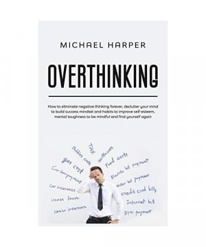 gebrauchtes Buch – Michael Harper – Overthinking gebrauchtes Buch – Michael Harper – Overthinking