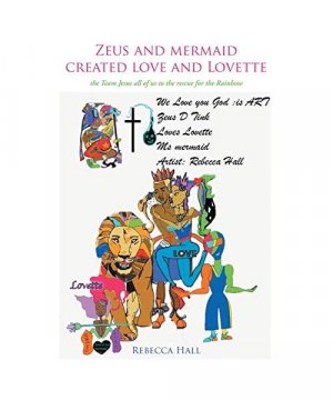 gebrauchtes Buch – Rebecca Hall – Zeus and Mermaid Created Love and Lovette