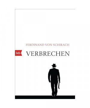 gebrauchtes Buch – Ferdinand von Schirach – Verbrechen