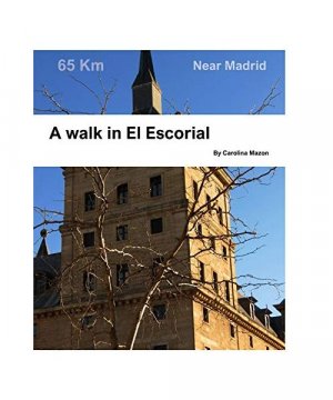 gebrauchtes Buch – Carolina Mazon – A walk in El Escorial: Near Madrid