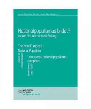 gebrauchtes Buch – Nationalpopulismus bildet? Lehren für Unterricht und Bildung