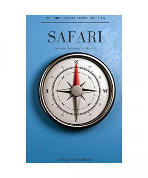 gebrauchtes Buch – Scott La Counte – The Ridiculously Simple Guide To Safari